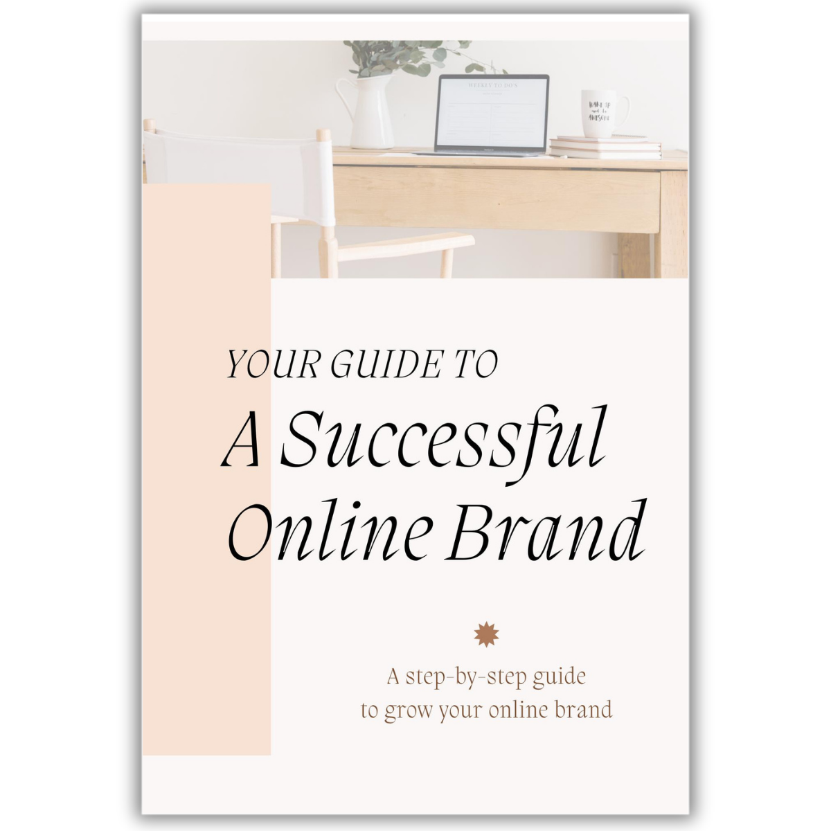 Your Guide to A Successful Online Brand