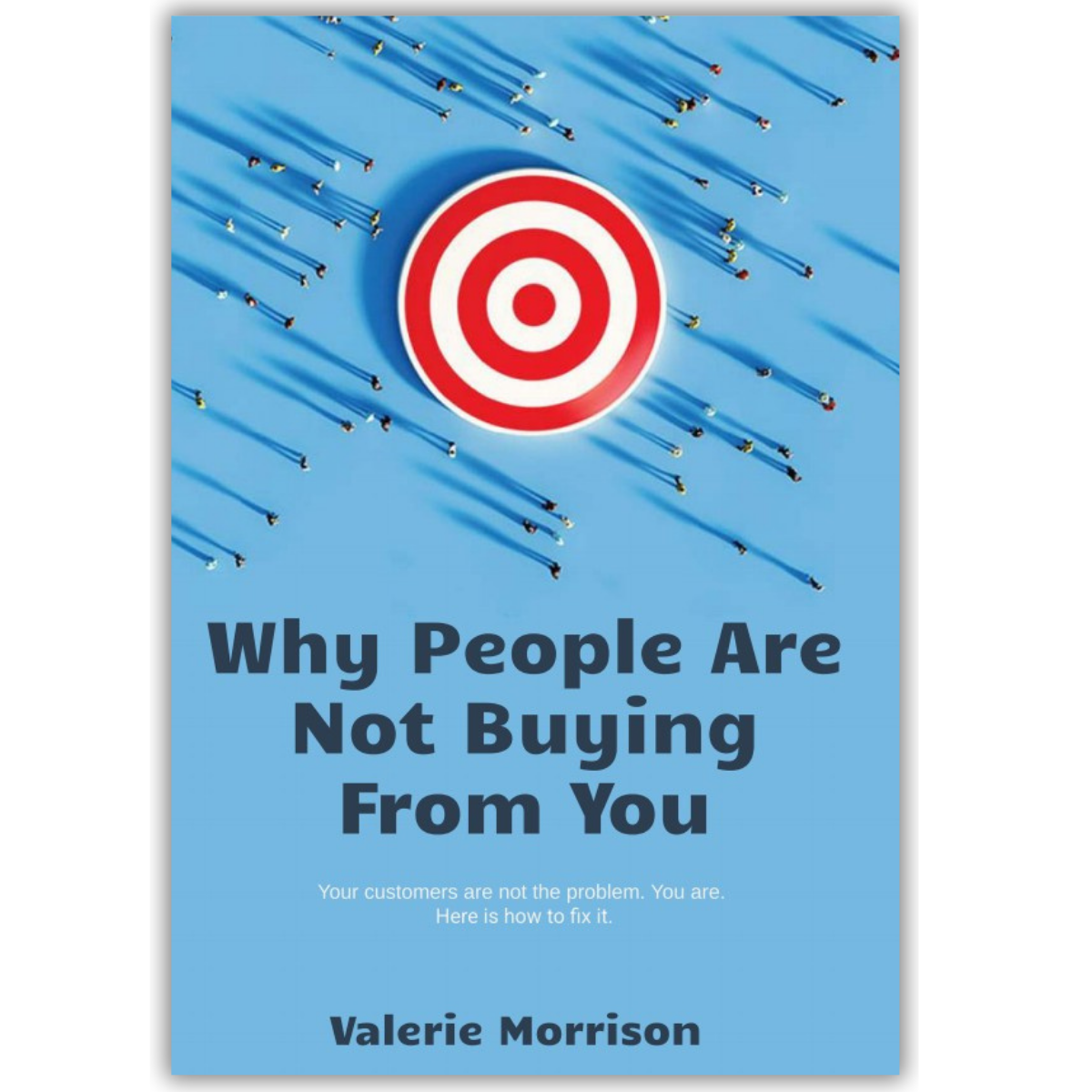 Why People Are Not Buying From You